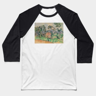 Hunting Cabin in Provence by Paul Cezanne Baseball T-Shirt